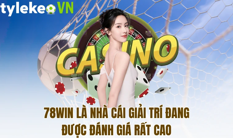 78Win - Trang Web Cá Cược Xanh Chín, An Toàn Số 1 Việt Nam 1 78Win là nhà cái giải trí đang được đánh giá rất cao