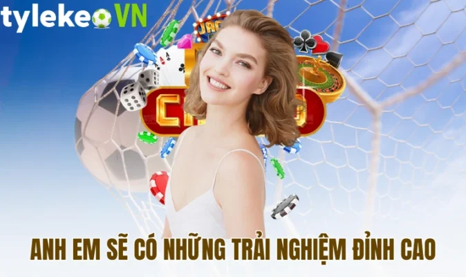 Anh em sẽ có những trải nghiệm đỉnh cao