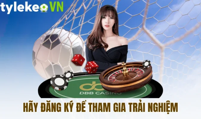 Hãy đăng ký để tham gia trải nghiệm