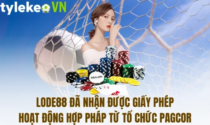 Lode88 đã nhận được giấy phép hoạt động hợp pháp từ tổ chức PAGCOR