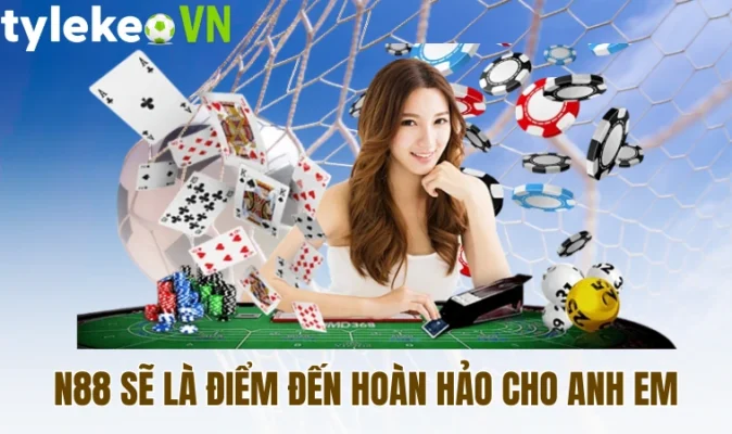 N88 sẽ là điểm đến hoàn hảo cho anh em